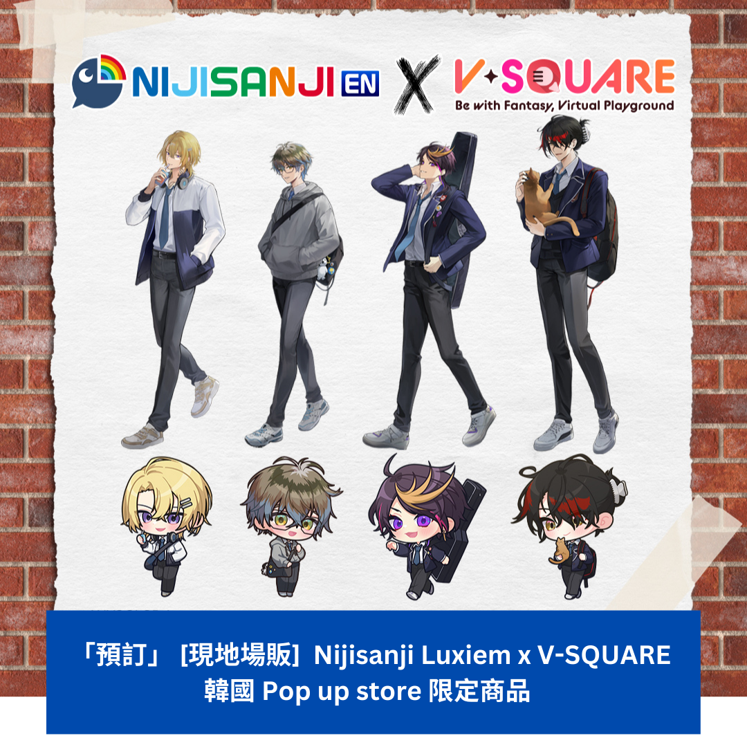  [pre-order] [On-site sales] Nijisanji Luxiem x V-SQUARE Korea Pop up store limited products